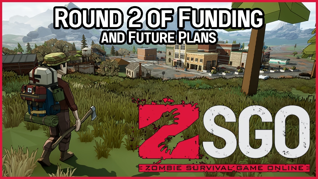 Kickstart funding for ZSGO round II.